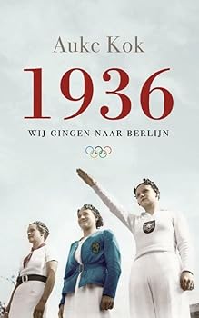Paperback 1936: wij gingen naar Berlijn [Dutch] Book