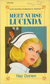 Mass Market Paperback Meet Nurse Lucinda (Ace Nurse Romance Series) Book