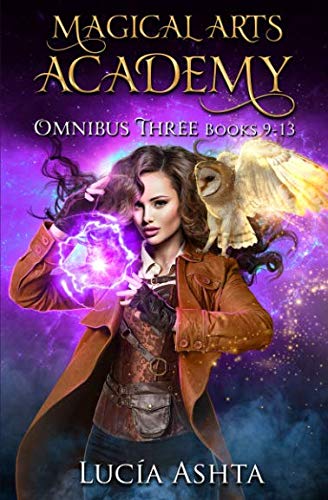 Cover of Magical Arts Academy: Omnibus Three: Books 9-13