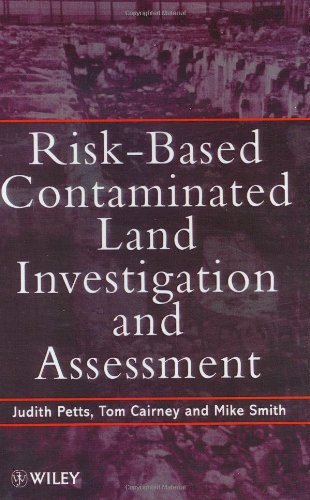 Risk-Based Contaminated Land Investigation and Assessment