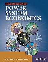Fundamentals Of Power Systems Economics 8126563192 Book Cover