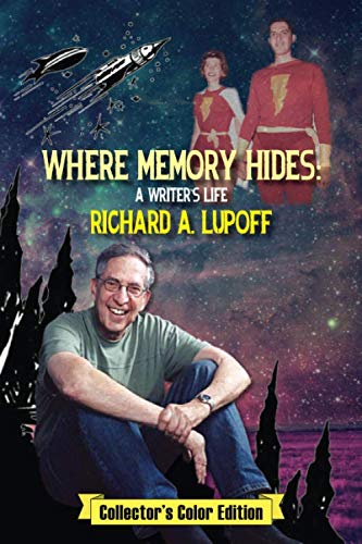 Where Memory Hides: A Writer's Life (Collector's Color Edition)