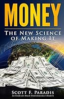 Money: The New Science of Making It 0986382132 Book Cover