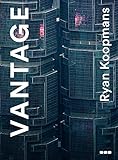 Vantage: Ryan Koopmans