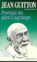 Portrait du Père Lagrange 2221068092 Book Cover