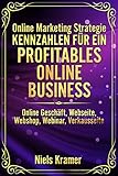 Online Marketing Strategie Kennzahlen für ein profitables Online Business: Online Geschäft, Webseite, Webshop, Webinar, Verkaufsseite