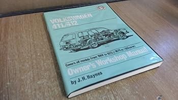 Volkswagen 411 & 412 (1968 - 1975) (Classic Reprints Series: Owner's Workshop Manuals)