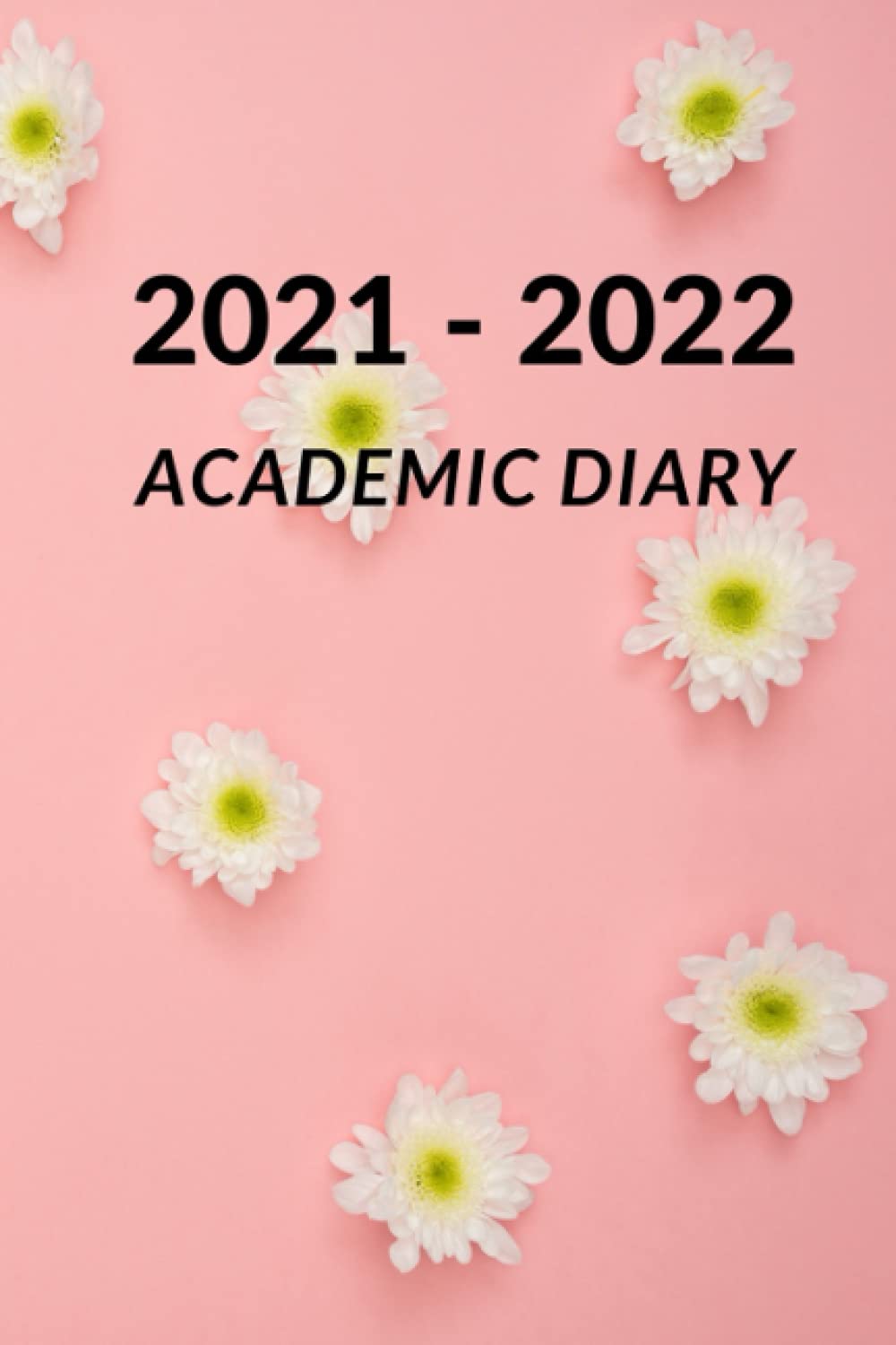 2021 - 2022 Academic Diary