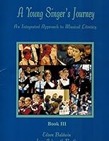 A Young Singer's Journey Workbook III B00NLIW3H6 Book Cover