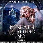 Cover of Beneath a Shattered Sky