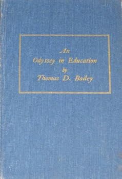 Hardcover An Odyssey in Education Book