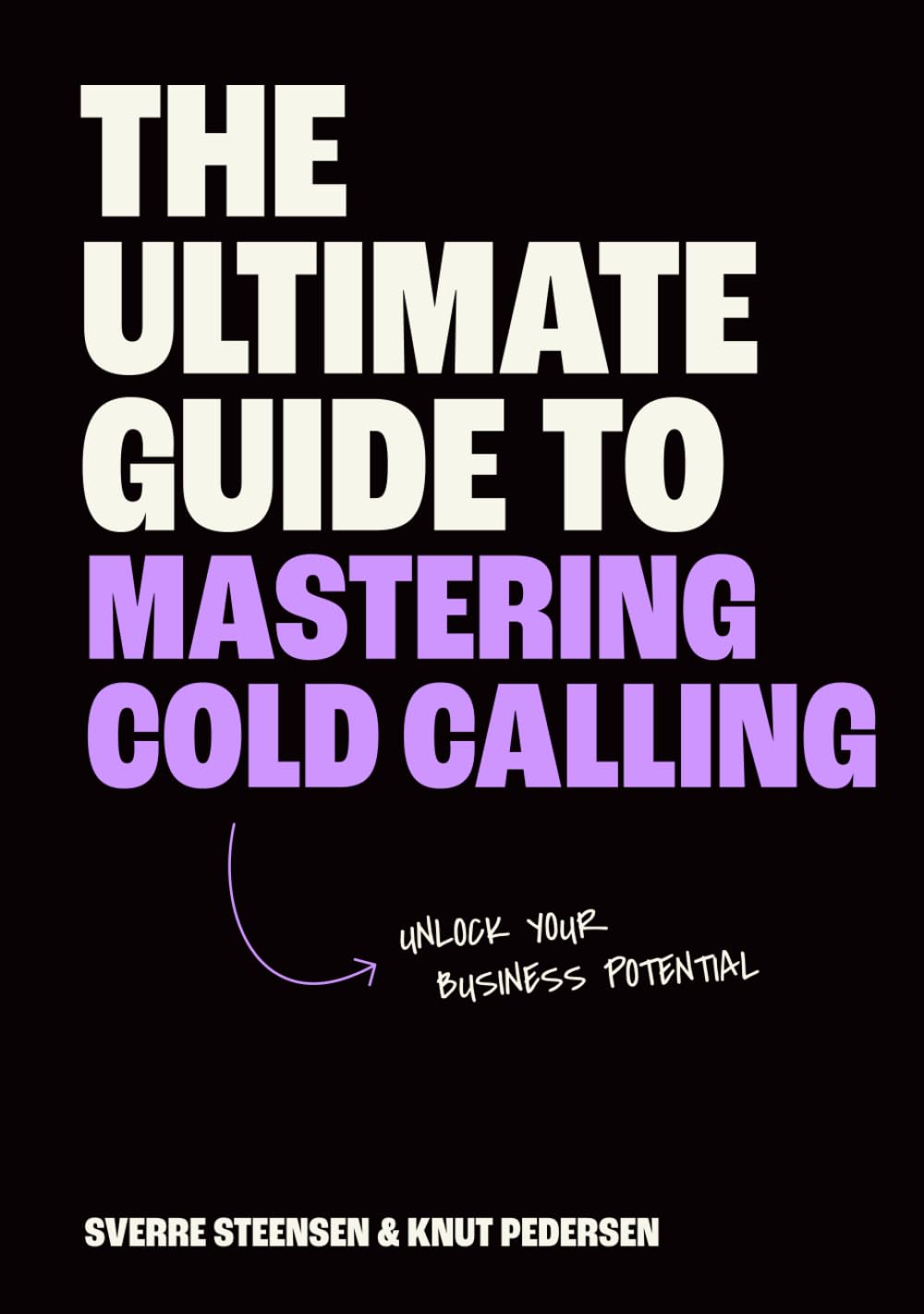 The Ultimate Guide to Mastering Cold Calling (Rock Sales)