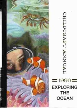 Exploring the Ocean A Supplement to Childcraft--The How and Why Library