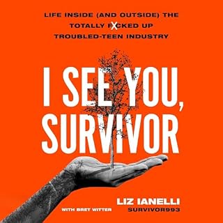 I See You, Survivor Audiobook By Liz Ianelli, Bret Witter cover art