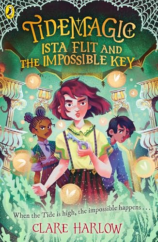 Image of Tidemagic: Ista Flit and the Impossible Key