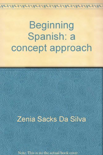Beginning Spanish: A concept approach 0060415010 Book Cover