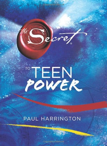 The Secret to Teen Power The Secret to Teen Power