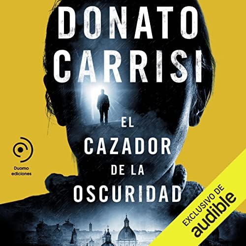El cazador de la oscuridad