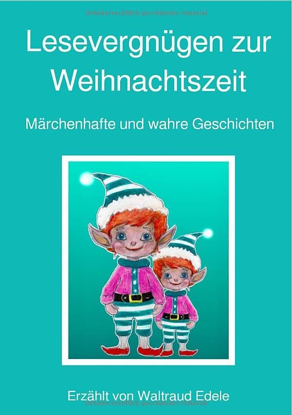 Lesevergnügen zur Weihnachtszeit: Märchenhafte und wahre Geschichten