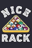 Nice Rack: Billiards Lined Notebook, Journal, Organizer, Diary, Composition Notebook, Gifts for Billiards and Pool Players