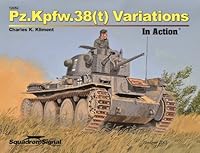 Pz.Kpfw.38(t) Variations In Action 0897477251 Book Cover
