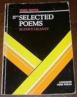 Seamus Heaney, "Selected Poems" (York Notes S.) 0582792967 Book Cover