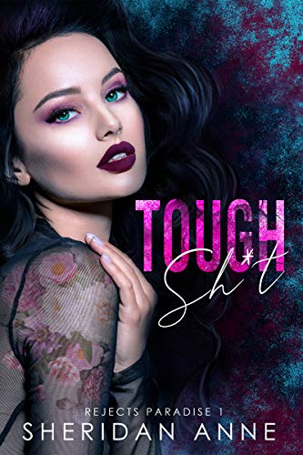 Tough Sh*t (Rejects Paradise Book 1)