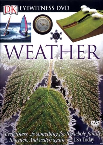 Weather (DK Eyewitness DVD) Weather (DK Eyewitness DVD)
