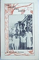 The Leaves Fall Softly B00GSEK1Y2 Book Cover