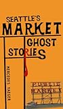 Market Ghost Stories