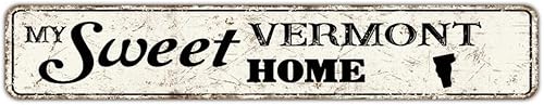 Farmhouse My Sweet Home Vermont US State Map Silhouette Aluminum Tin Metal Sign Decorative Man Cave Street Metal Signs for Indoor & Outdoor House