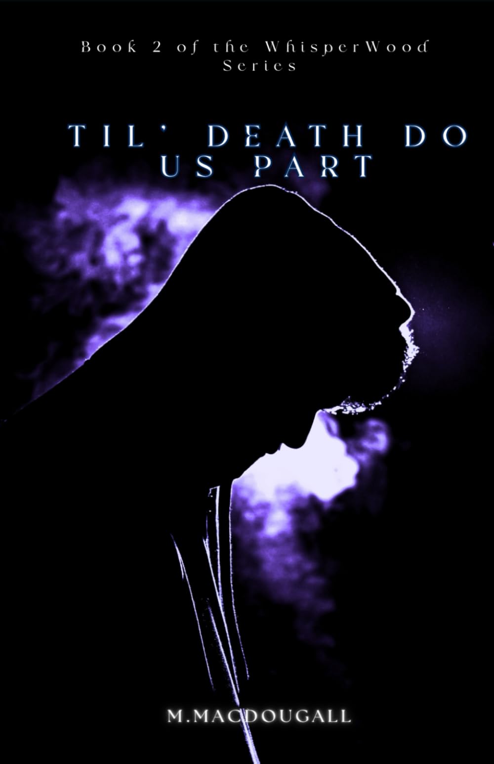 Til' Death Do Us Part (Whisperwood series)