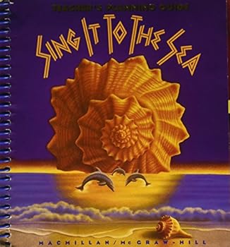 Spiral-bound Sing It to the Sea: Teacher's Planning Guide for Grade 3, Level 9 Book