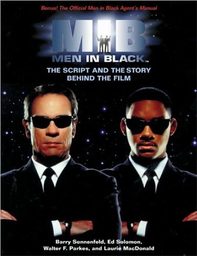Buy Men in Black: The Script and the Story Behind the Film (Newmarket Pictorial Moviebook) — BookShops.in