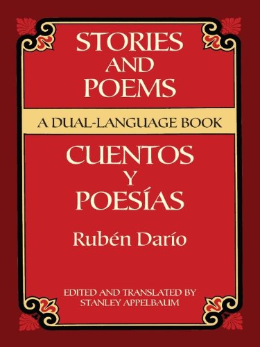 Stories and Poems/Cuentos y Poesías: A Dual-Language Book (Dover Dual Language Spanish)
