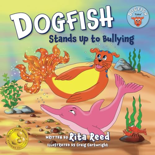 Dogfish Stands Up to Bullying (Dogfish Tales)