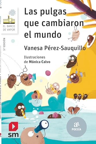 Las pulgas que cambiaron el mundo: 160 (El Barco de Vapor Blanca)