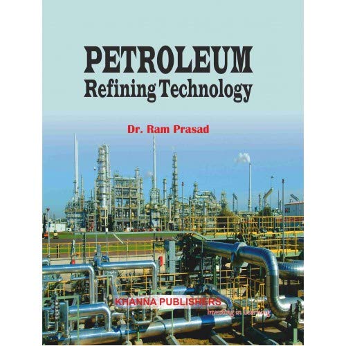 Petroleum Refining Technology Paperback – 1 January 1998