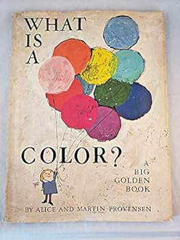 Hardcover What is a Color? (A Big Golden Book) Book