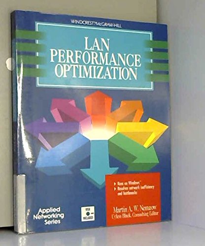 Lan Performance Optimization/Book and Disk (Applied Networking Series ...