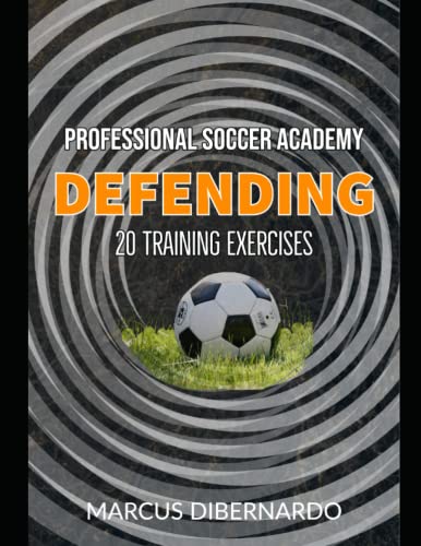 20 Soccer Team Defending Exercises - Academy Training Series