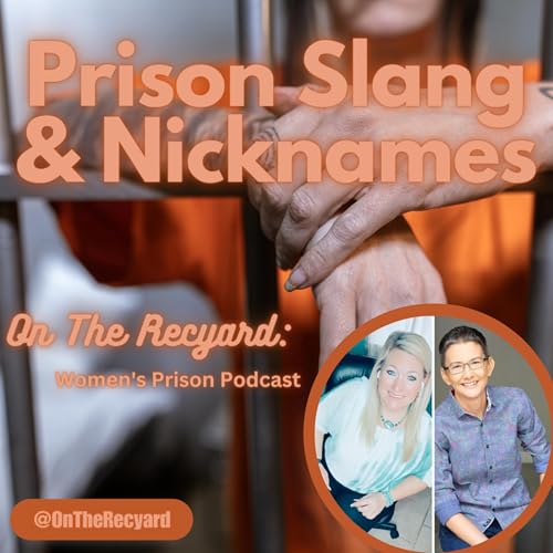 Prison Slang and Nicknames Podcast Por  arte de portada