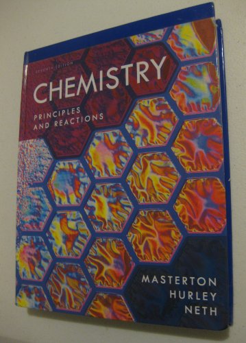 Chemistry: Principles and Reactions