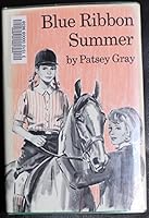 Blue ribbon summer, B0006BUOSQ Book Cover