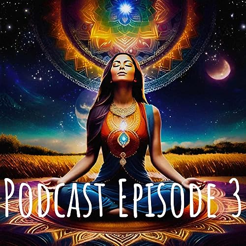 Episode 3: Exploring the Balancing of Masculine and Feminine Energies