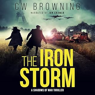 The Iron Storm Audiolibro Por CW Browning arte de portada
