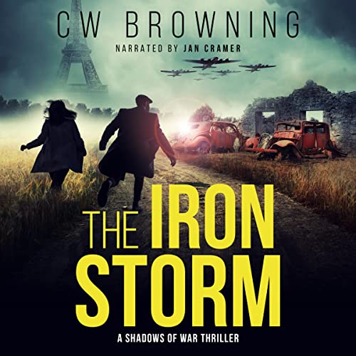 Audiobook: The Iron Storm by CW Browning episode artwork