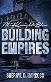 Building Empires (MidKnight Blue Book 1)