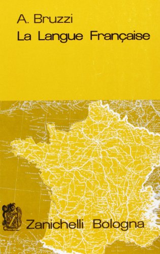 La langue française. Grammatica francese. Per le Scuole superiori La langue française. Grammatica francese. Per le Scuole superiori
