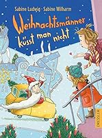 Weihnachtsmänner küsst man nicht 3791512056 Book Cover